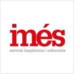 I MÉS. SERVEIS LINGÜÍSTICS I EDITORIALS